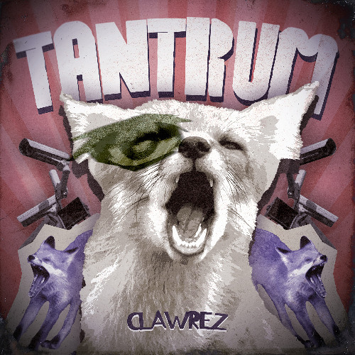 Cover for the 'Clawrez - TANTRUM'